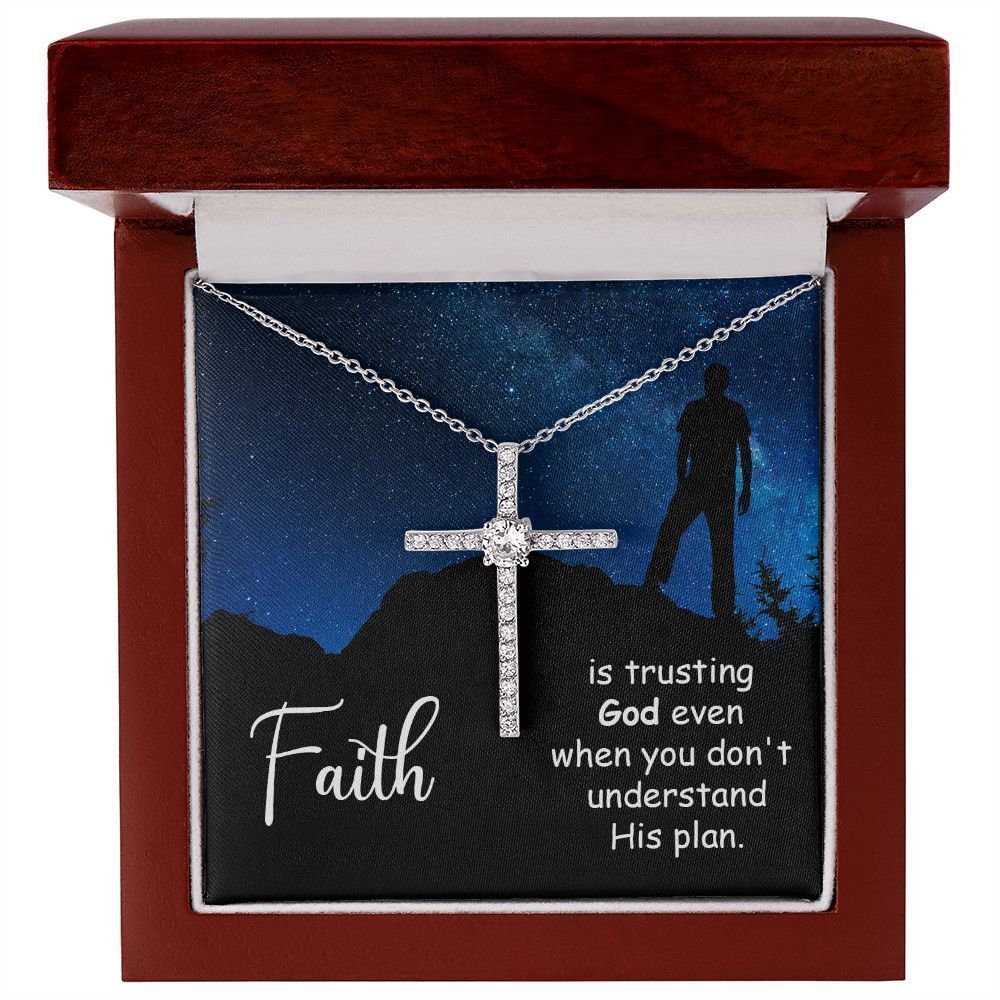 Faith is Trusting God Even When You Don't CZ Cross Necklace